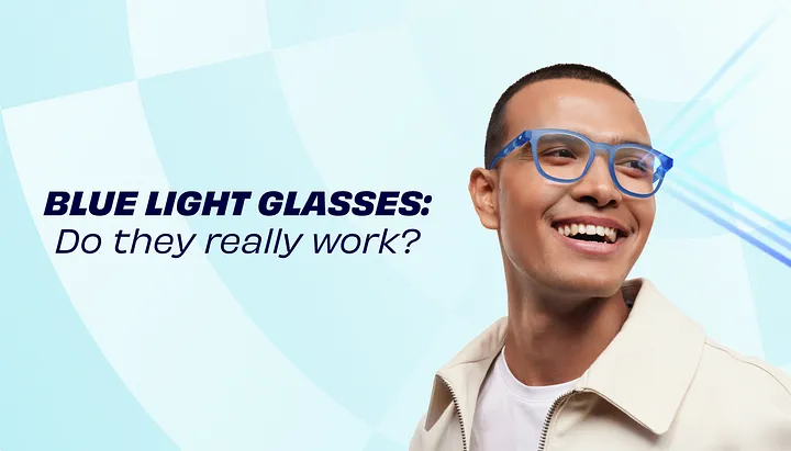 Blue Light Glasses Do They Really Work chashmah.com 👓